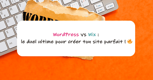choisir entre WordPress et Wix